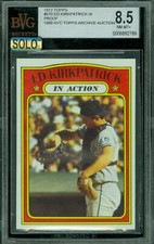 1972 TOPPS LOA 570 ED KIRKPATRICK IA SP PROOF BGS 8.5 MAC SOLO FINEST $350 CARD