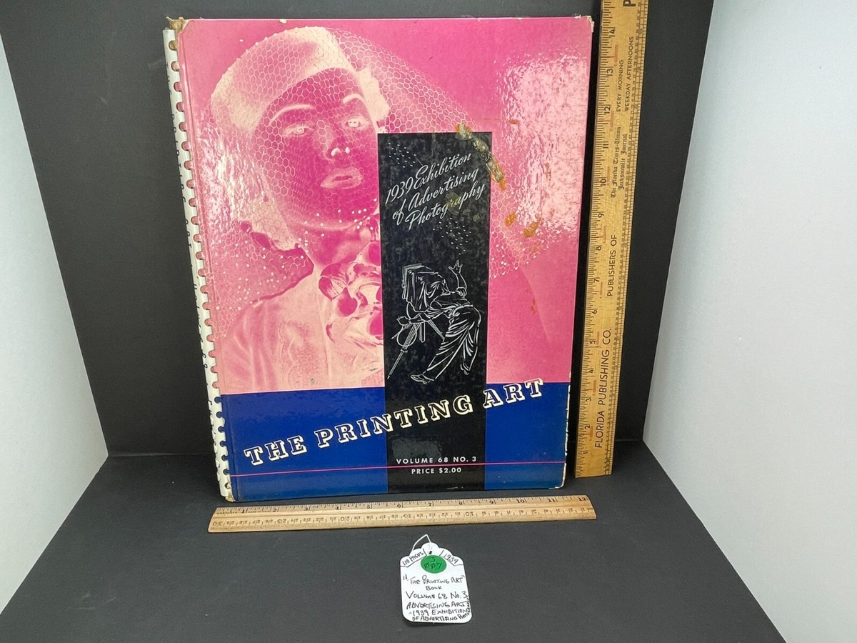 J-007) VINTAGE ADVERTISING ART BOOK -The Printing Art - Vol