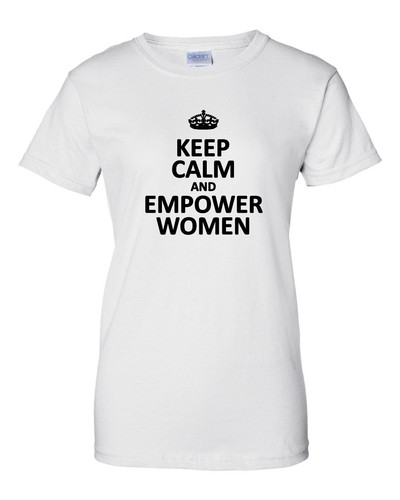 Ladies Keep Calm and Empower Women Shirt Feminist #MeToo Solidarity Women's Tee - Bild 5 von 8