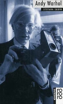 Warhol, Andy: Mit Selbstzeugnissen und Bilddokumenten vo... | Buch | Zustand gut - Stefana Sabin