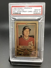 CARLTON FISK 1982 ALL STAR CREDIT CARD GOLD PSA 10 GEM MINT! HOF! POP 6!!