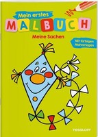 Mein Erstes Malbuch Meine Sachen: FröHliche Motive, Starke Konturen, Farbvo ...