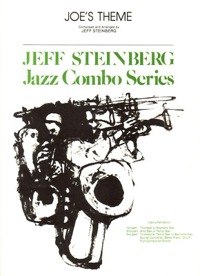 Joe's Theme by Jeff Steinberg - Combo Arrangement