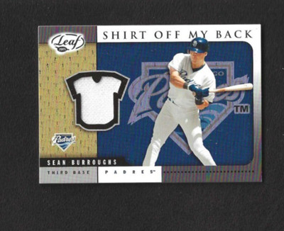2004 Leaf Sean Burroughs Shirt Off My Back Jersey Relic SB 33 - Padres