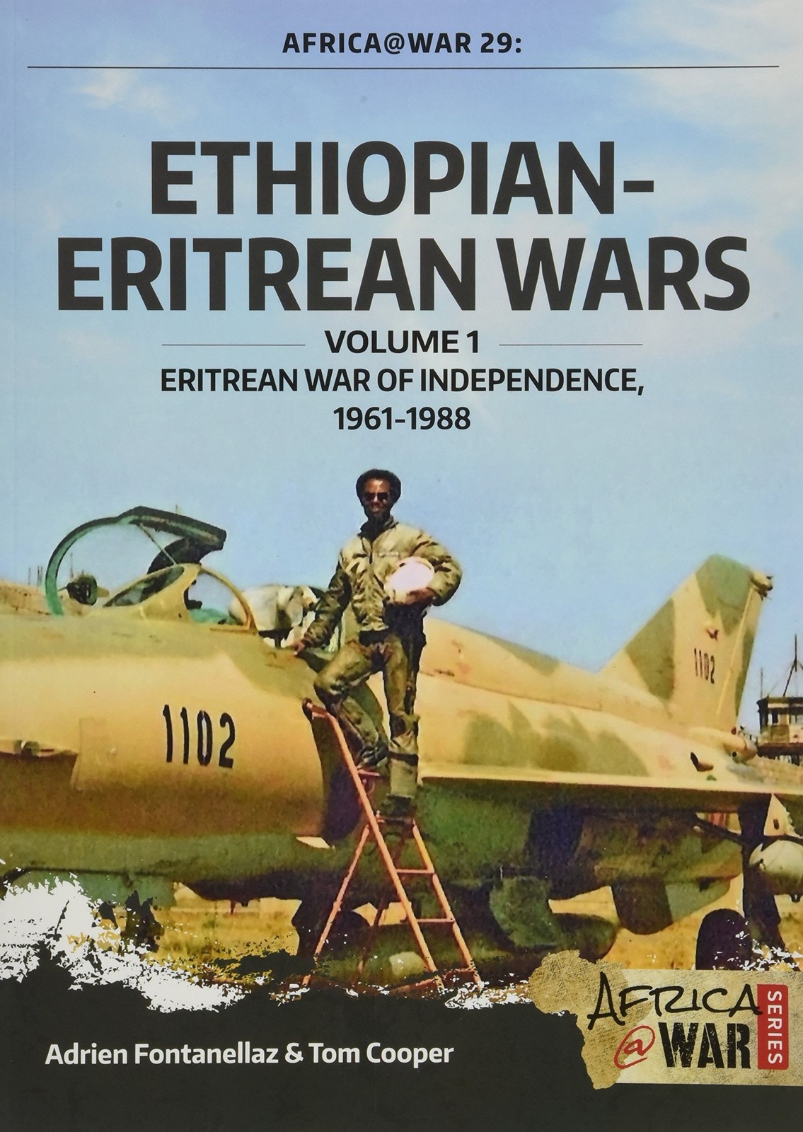 Ethiopian-Eritrean Wars, Volume 1: Eritrean War of Independence, 1961-1988 by A - Image 5