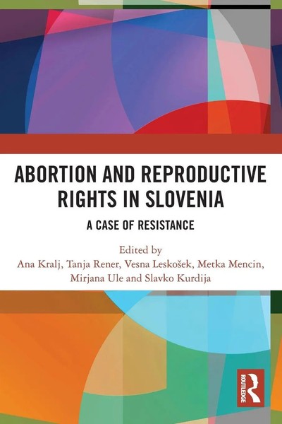 Ana Kralj (U. A.) | Abortion And Reproductive Rights In Slovenia | Taschenbuch-image