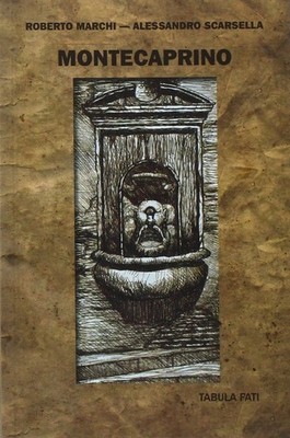 Buch - Roberto Marchi / Alessandro Scarsella - Montecaprino - Tabula Fati