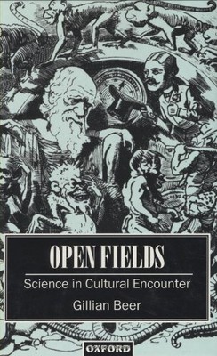Open Fields: Science in Cultural Enco..., Beer, Gillian