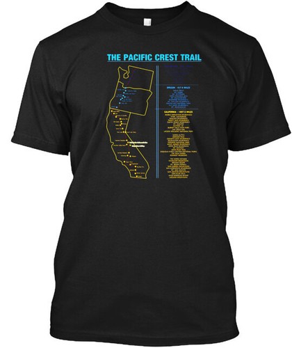 Pacific Crest Trail Thru Hiking Gift For Men And Women T-Shirt Made in USA S-5XL