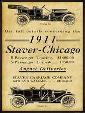 1911 Staver Carriage Co. New Metal Sign: Touring & Torpedo Cars - Chicago, IL