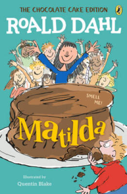Matilda: The Chocolate Cake Edition - Paperback By Dahl, Roald - GOOD