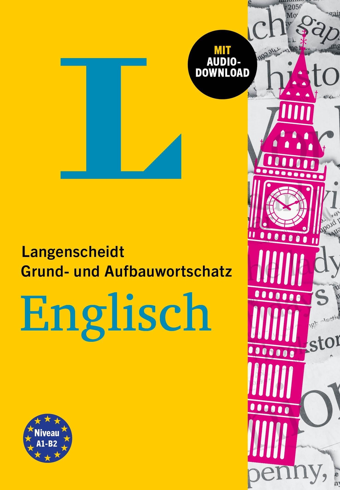 Langenscheidt Grund- Und Aufbauwortschatz Englisch. Mit Audio-download