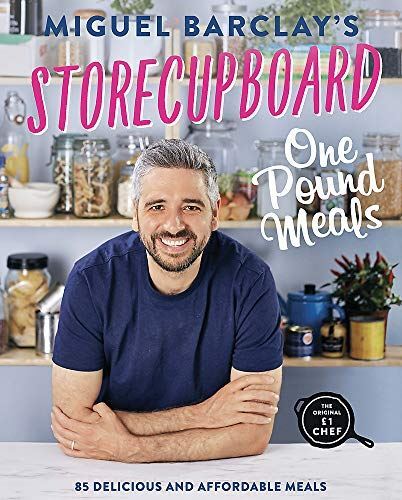 Headline Storecupboard One Pound Meals : 85 Delicious And Affordable Recipes By Miguel Barclay - Image 5