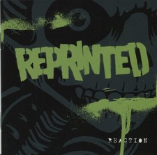 REPRINTED - REACTION - CD