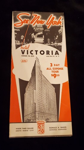 Hotel Victoria NY 1930'S Brochure 3 Day All Expense Tour $9.30 IMAGINE THAT!