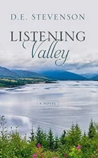 Listening Valley Hardcover D. E. Stevenson