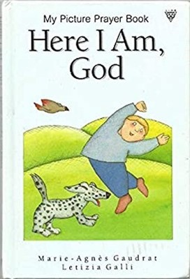 Here I Am, God Hardcover Marie-Agnes Gaudrat
