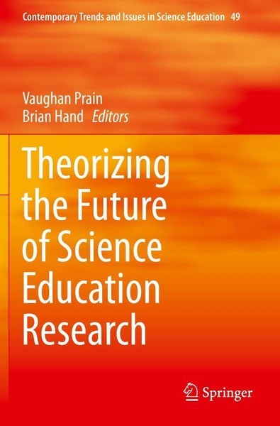 Theorizing The Future Of Science Education Research Vaughan Prain-image