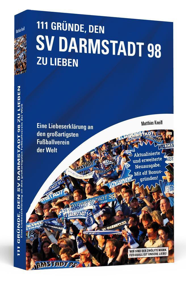 Thumbnail - 111 Gründe, Den Sv Darmstadt 98 Zu Lieben | Matthias Kneifl | Deutsch