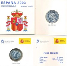SPAIN,  12 EUROS 2003, KING JUAN CARLOS I, 25th Constitution Anniversary