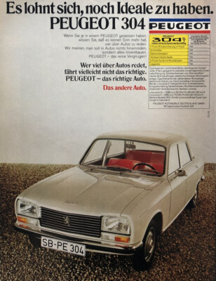 1973 Peugeot 304 Advertising/Advertising ''Worth still having ideals.''