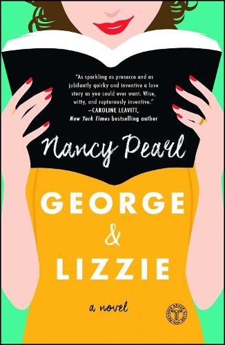Nancy Pearl George and Lizzie (Tascabile)