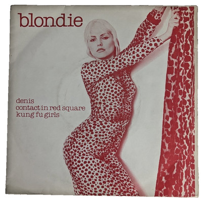 Blondie - Denis/Contact in Red Square 7'' Vinyl Record