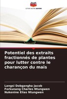Potentiel Des Extraits FractionnéS De Plantes Pour Lutter Contre Le CharançOn...