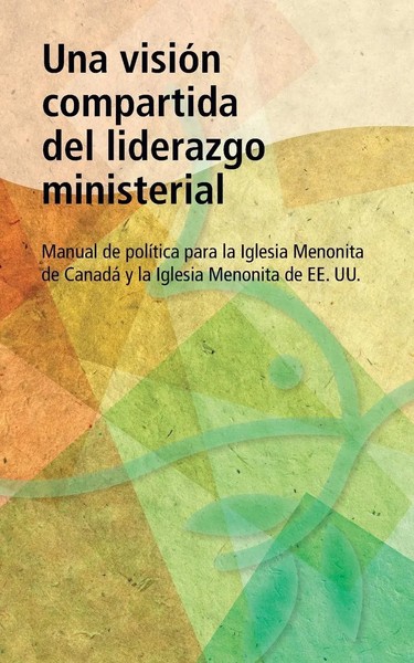 Una Vision Compartida Del Liderazgo Ministerial Taschenbuch Spanisch 2017-image