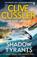 Shadow Tyrants | Oregon Files #13 | Boyd Morrison (U. A.) | Taschenbuch | 2019