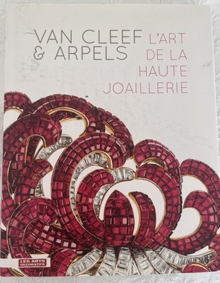 Van Cleef & Arpels L art de la haute joaillerie Luxus illustriertes französisches Buch