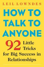 How to Talk to Anyone: 92 Little Tricks for B...