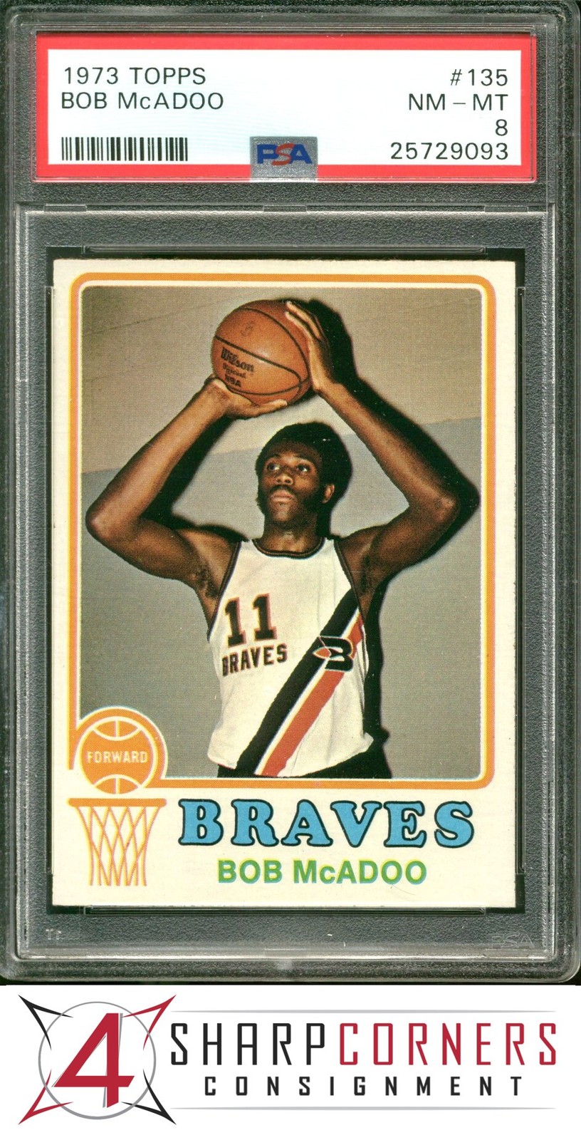 1973 TOPPS #135 BOB McADOO RC BRAVES HOF PSA 8