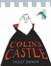 Colin?s Castle: The funny award wining..., Swain, Holly