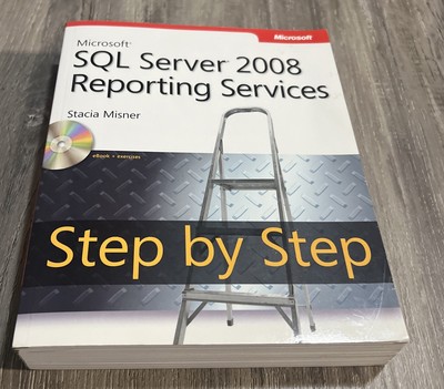 Microsoft SQL Server 2008 Reporting Services Step by Step (Step by Step D~Great