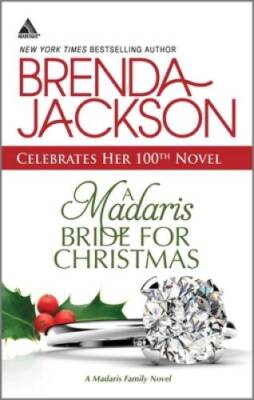 A Madaris Bride for Christmas (Madaris Family Saga) By Jackson, Brenda - GOOD