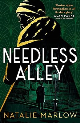 Needless Alley: The critically acclaimed noir crime debut (William Garrett Novel