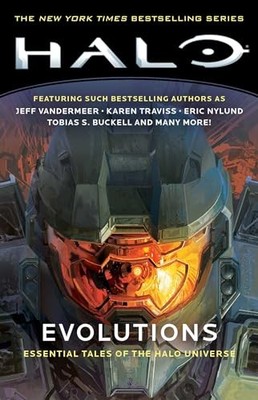 Halo: Evolutions : Essential Tales of the Halo Universe by Not Available ...