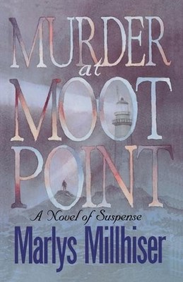 Murder at Moot Point by Marlys Millhiser (English) Paperback Book