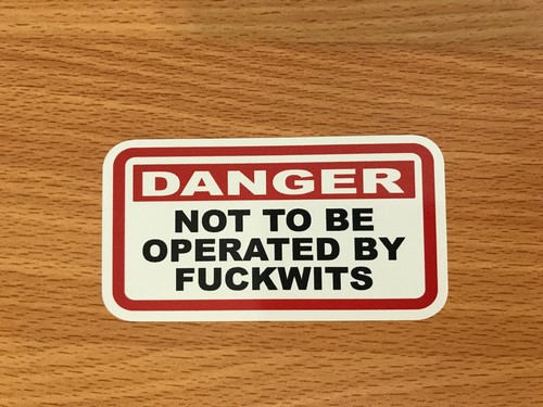 Funny Warning Sticker – "Not To Be Operated By Idiots" – 12-Pack, Vinyl Decal For Car, Toolbox, Vehicle