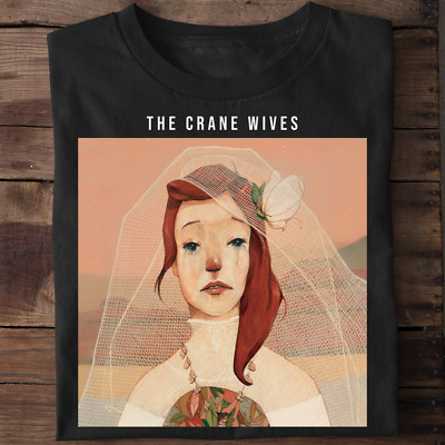 The Crane Wives Beyond Beyond Beyond Tour vtg Gift For Fans S-5XL T-shirt