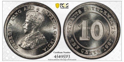 1927 STRAITS SETTLEMENT 10 CENT SILVER COIN PCGS MS65