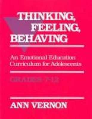 Thinking, Feeling, Behaving : An Emotional Education Curriculum f