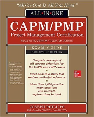 CAPM/PMP PROJECT MANAGEMENT CERTIFICATION ALL-IN-ONE EXAM By Joseph Phillips NEW