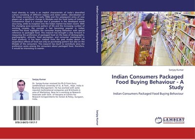 Indian Consumers Packaged Food Buying Behaviour - A Study Sanjay Kumar