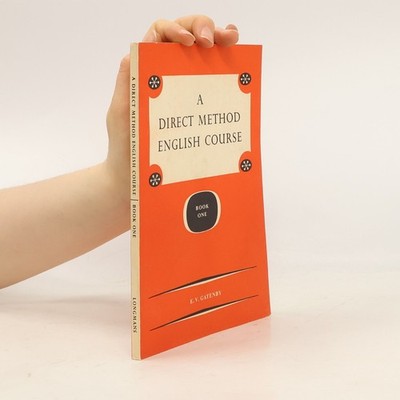 A Direct Method English Course 1  |  E. V. Gatenby