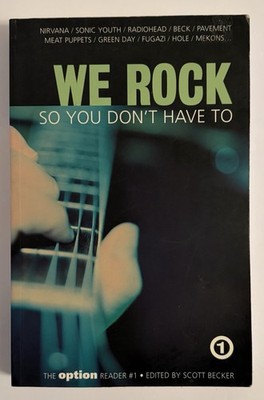 We Rock So You Don't Have To - Option Reader 1998 1st Edition Nirvana Fugazi