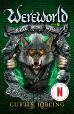 Rise of the Wolf (Wereworld) - Paperback By Jobling, Curtis - VERY GOOD