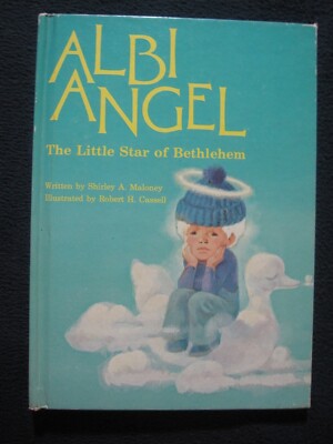 Albi Angel, the Little Star of Bethlehem by Maloney, Shirley A