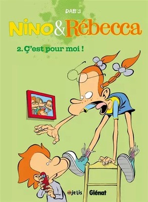 Nino et Rebecca - Tome 02: C'est pour moi, Dab's
